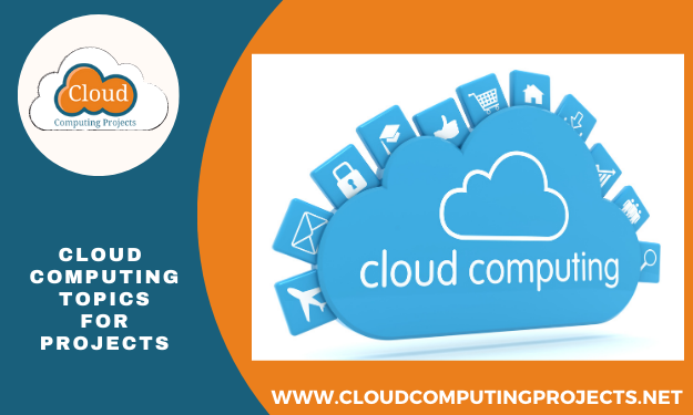 Implementing Cloud Computing topics for projects