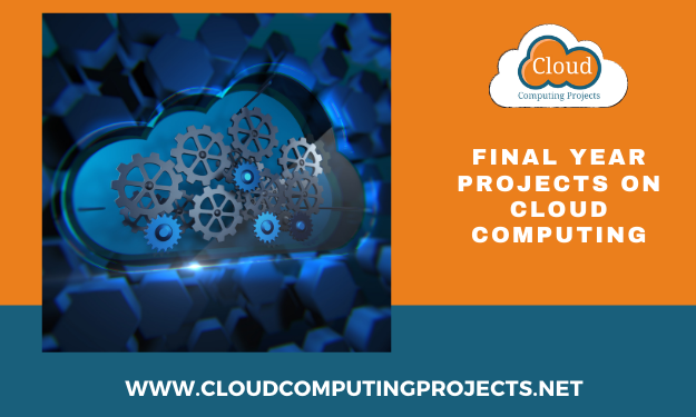 Implementing Final Year Projects on Cloud Computing