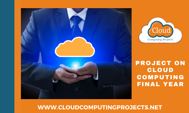 Research Project on cloud computing for final year students